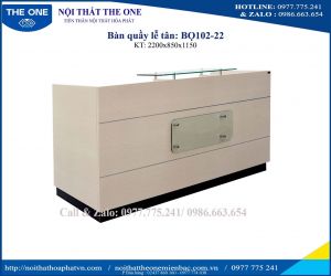 Bàn quầy lễ tân BQ102-22